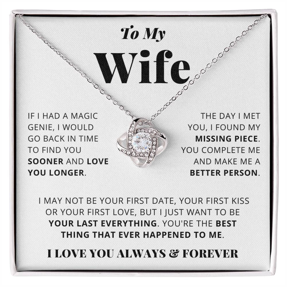 Wife - Missing Piece - Love Knot Necklace