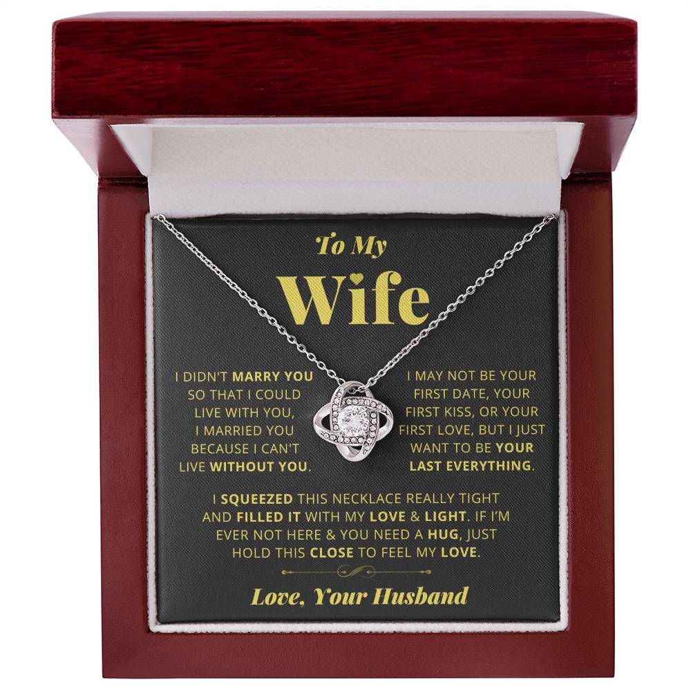 To My Wife - Everything - Love Knot Necklace